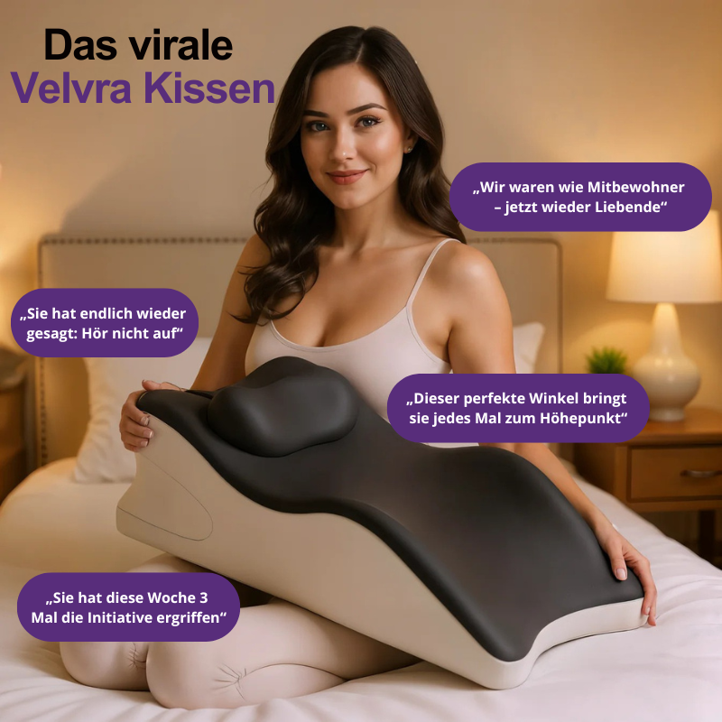 Velvra Kissen | Öfter, Intensiver & Schmerzfrei
